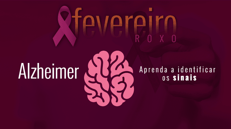 Alzheimer é tema da campanha Fevereiro Roxo