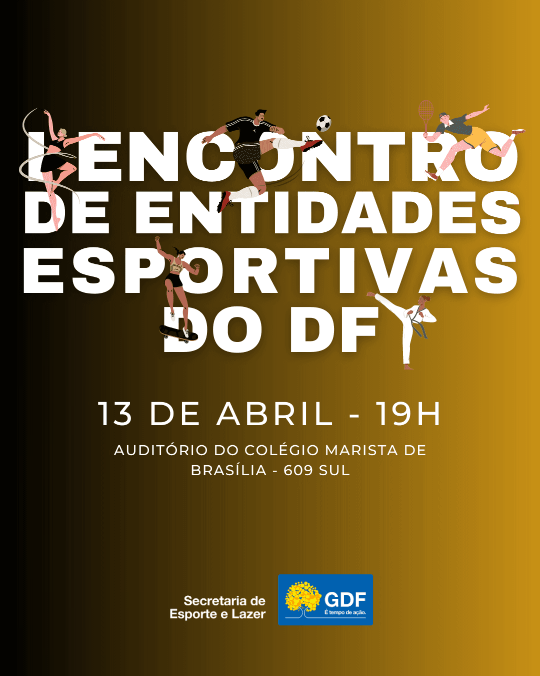 1º Encontro de Entidades Esportivas do DF será nesta quinta (13)
