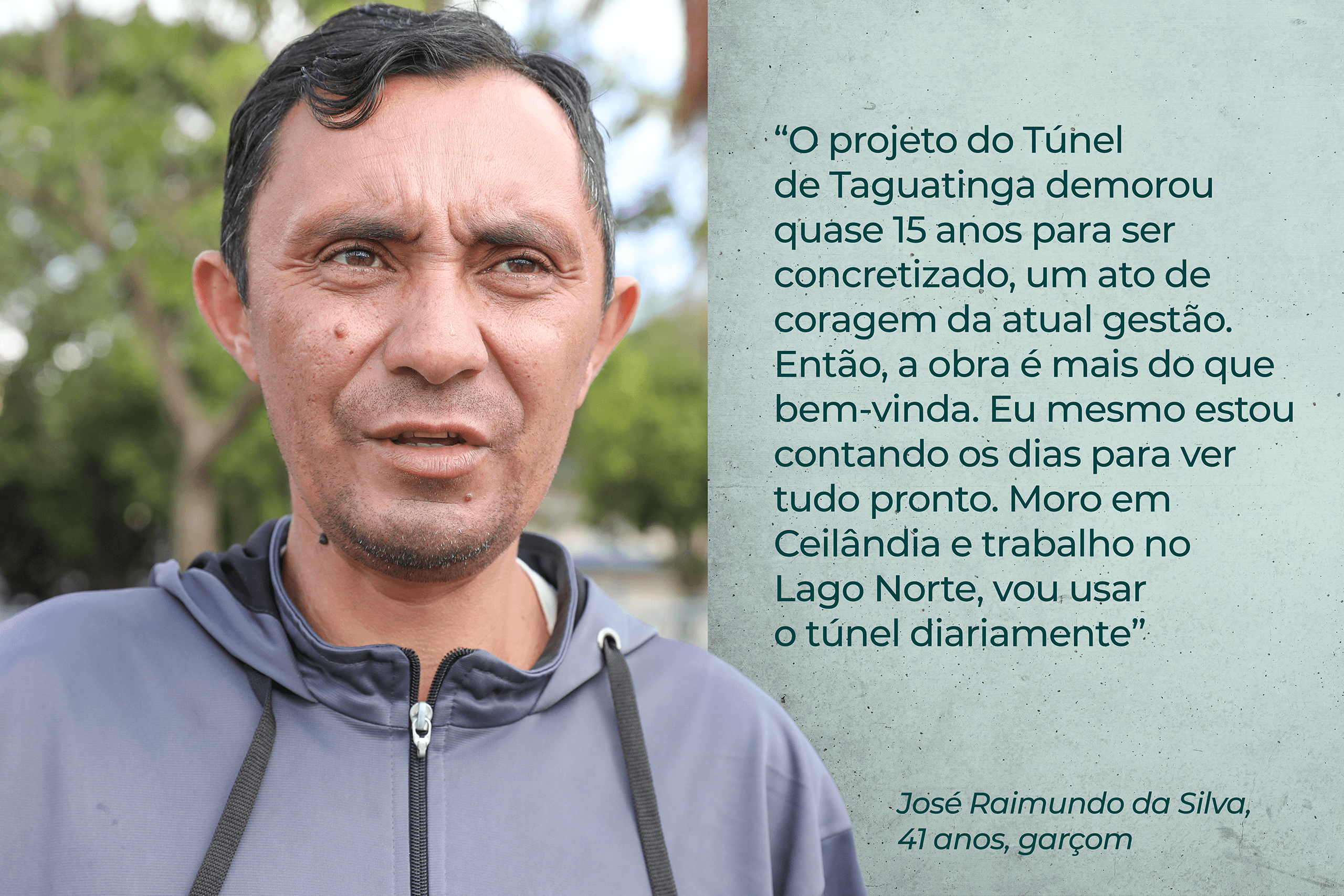 Para futuros usuários, túnel é garantia de segurança e viagens mais rápidas