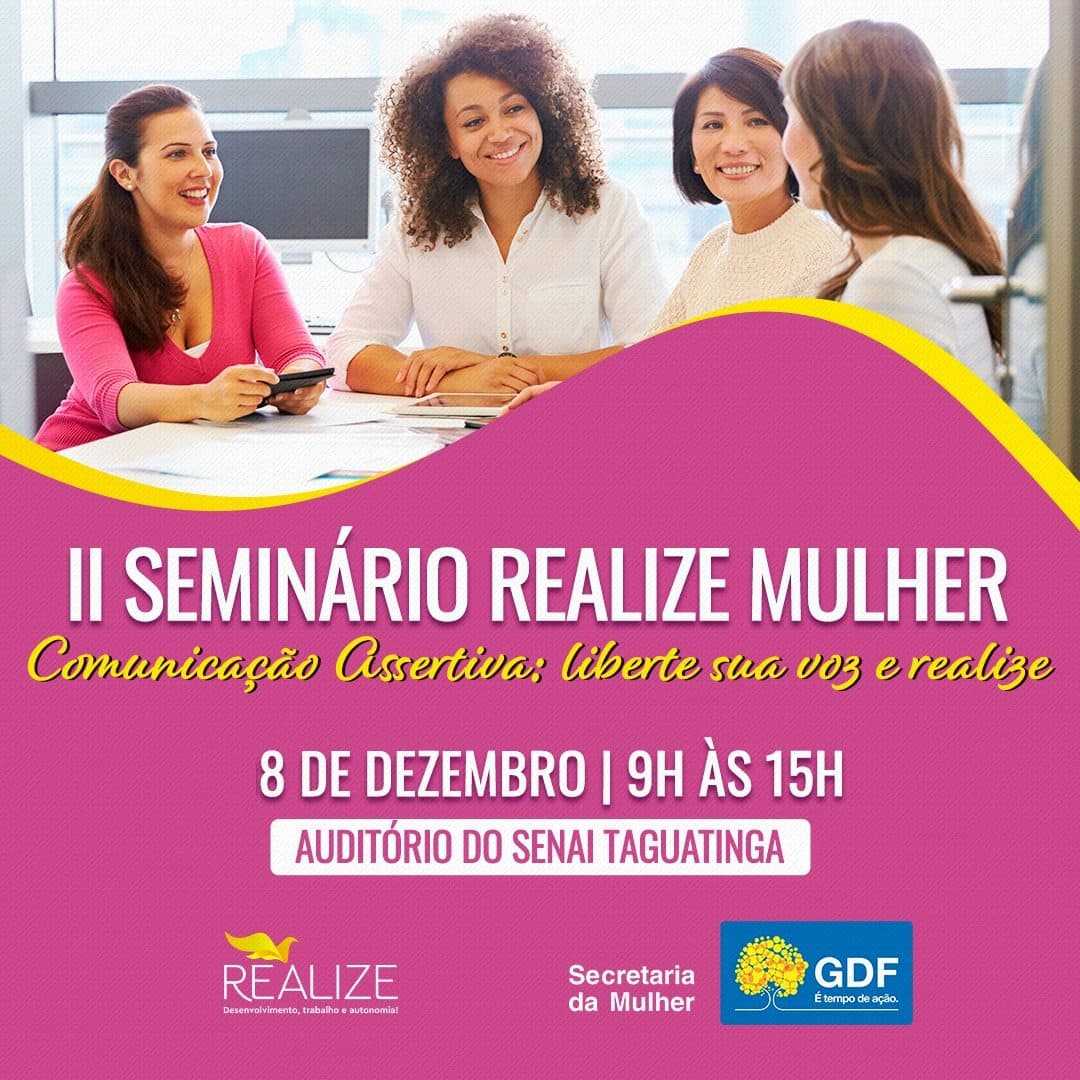 II Seminário Realize Mulher terá atividades sobre comunicação assertiva