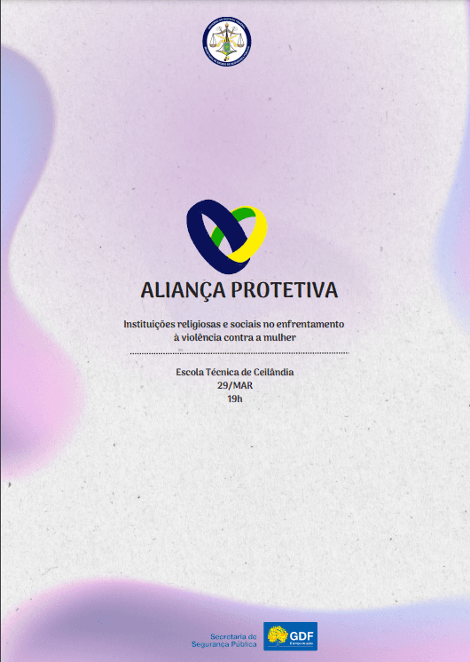 Encontro Regional da Aliança Protetiva ocorre nesta quarta, em Ceilândia