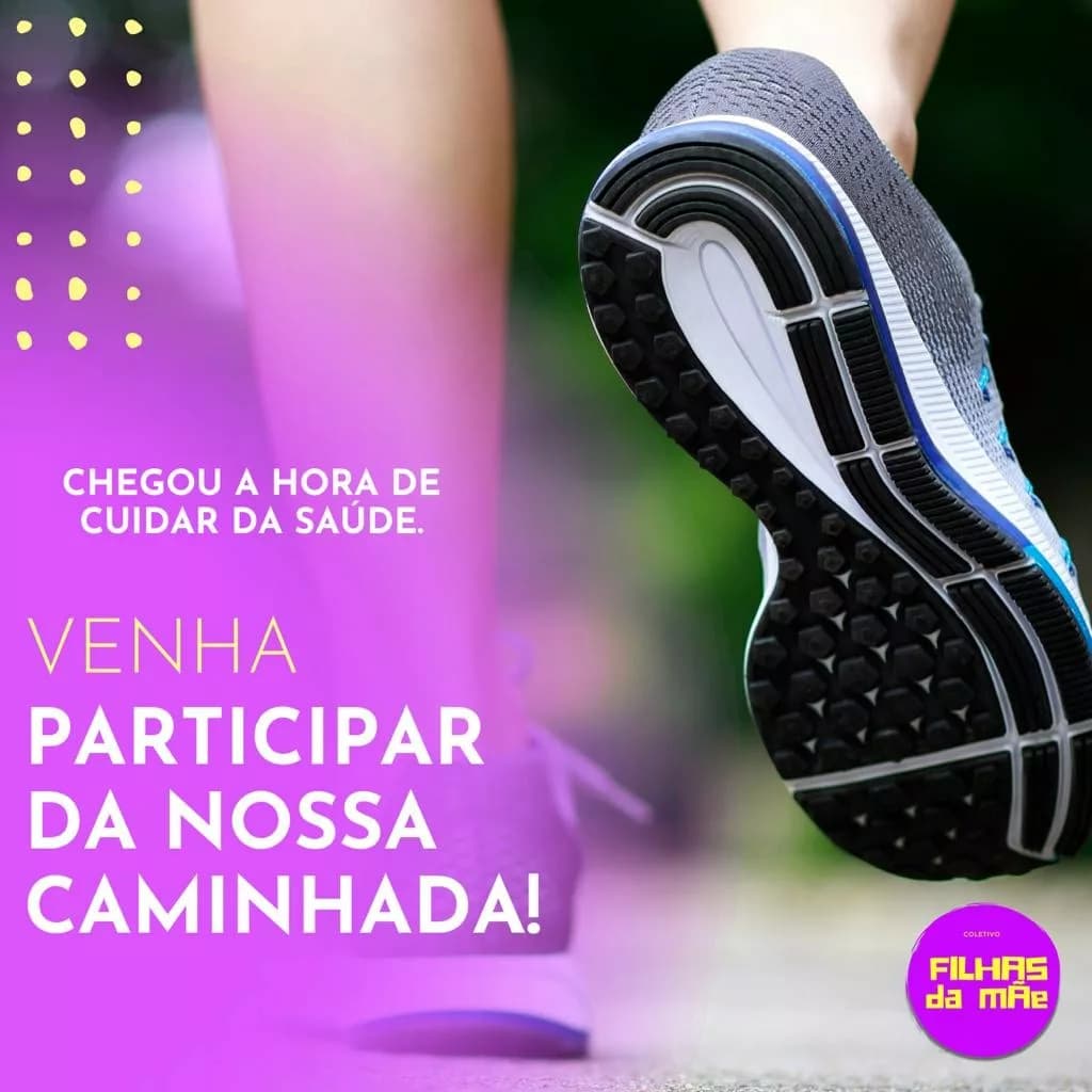 Coletivo de mulheres cuidadoras promove caminhada neste domingo