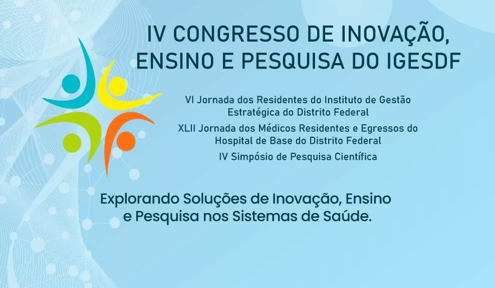Congresso de Inovação em Saúde Pública trará avanços e humanização ao DF